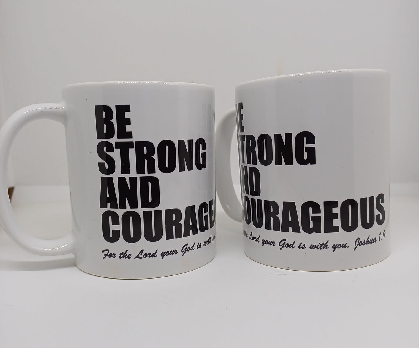 Be Strong and Courageous Christian Religious Mug