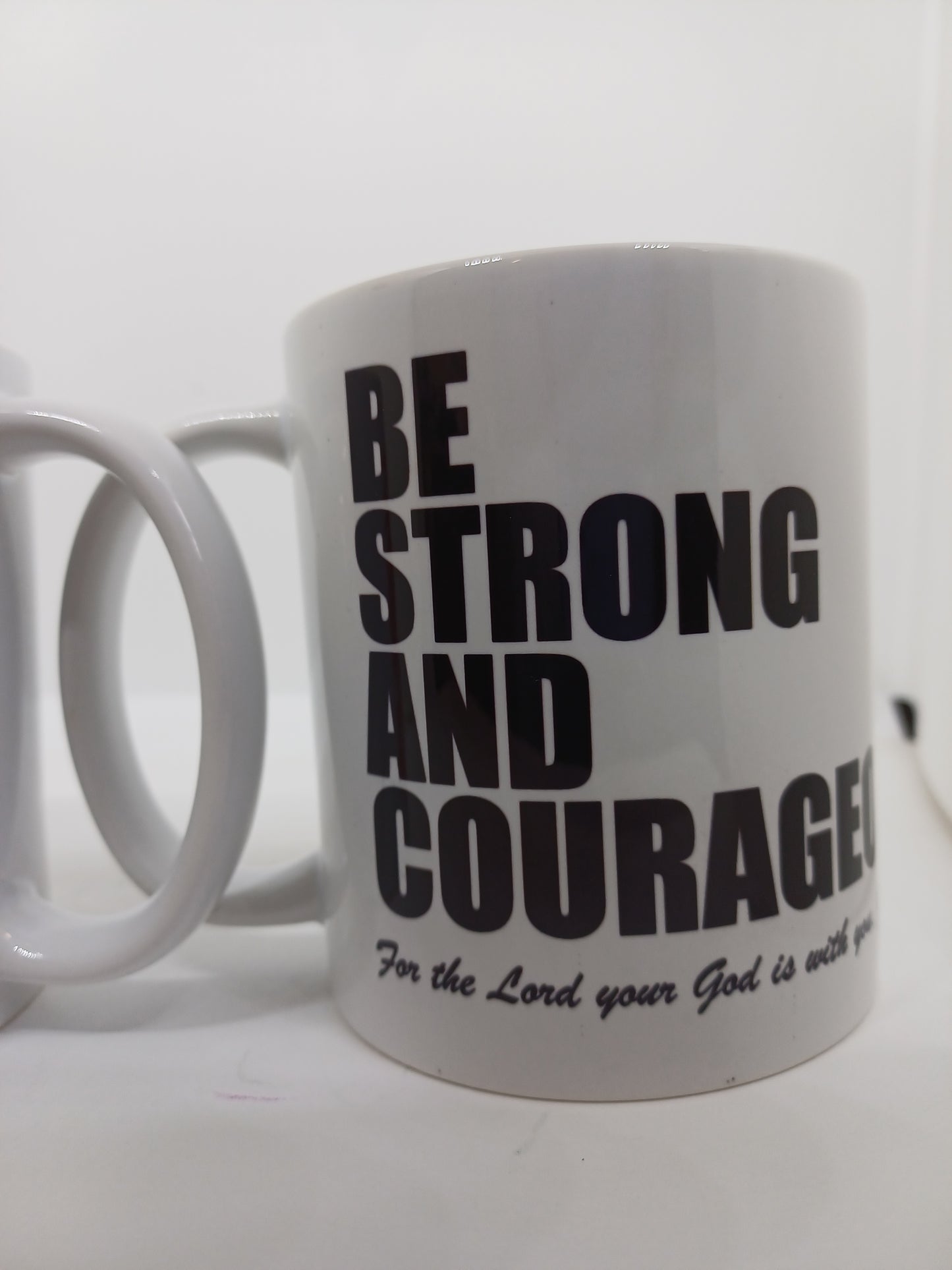 Be Strong and Courageous Christian Religious Mug